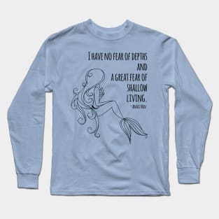 No Fear of Depths Long Sleeve T-Shirt